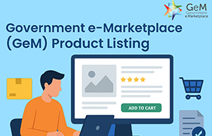 Government e-Marketplace (GeM): Product Listing Guide for Sellers 