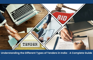 Understanding the Different Types of Tenders in India: A Complete Guide